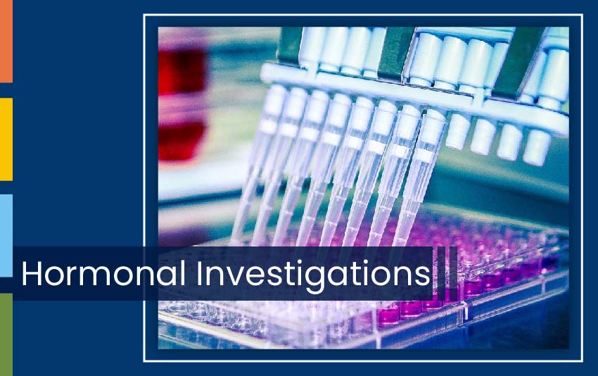 HORMONAL INVESTIGATION